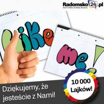 Już 10 000 osób lubi Radomsko24.pl na Facebooku!