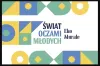 Trwa V edycja konkursu Świat Oczami Młodych