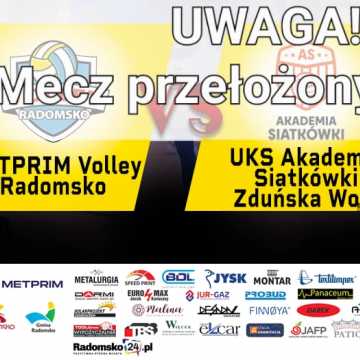 Przełożony mecz METPRIM Volley Radomsko