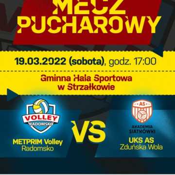 METPRIM Volley zagra mecz pucharowy w Strzałkowie
