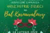 Społeczność PSP nr 8 w Radomsku zaprasza na Bal Karnawałowy