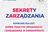 Konkurs. Dobre Praktyki Organizacji i Zarządzania w Administracji Samorządowej
