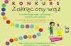  Finał konkursu „Zakręcony wąż”