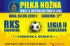 RKS Radomsko zmierzy się z Legią II Warszawa 