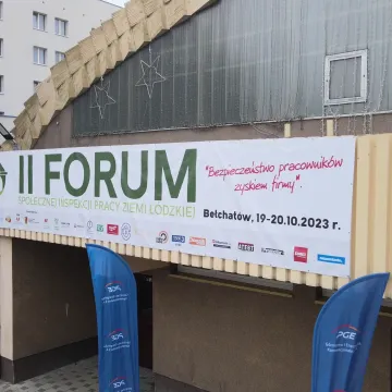 II Forum Społecznej Inspekcji Pracy Ziemi Łódzkiej w Bełchatowie