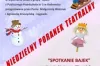 TEATRALNE PREZENTACJE PRZEDSZKOLAKÓW