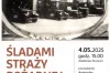Spacer Historyczny po Radomsku. Dzień Strażaka 2025