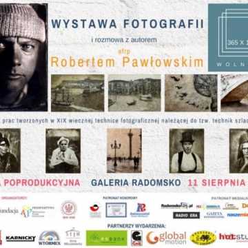 Wystawa fotografii R. Pawłowskiego