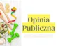 Opinia publiczna, czyli sonda uliczna [11.04.2022]