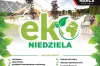 „Eko Niedziela” w Radomsku. Będzie wiele atrakcji