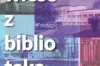 Konkurs: „Opowieść z Biblioteką w tle” 