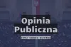 Opinia publiczna, czyli sonda uliczna [29.08.2022]