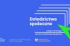 „Dziedzictwo społeczne” - program dotacyjny Centrum Archiwistyki Społecznej