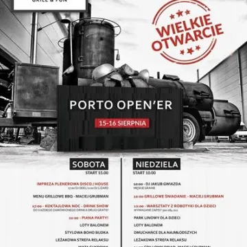 „Porto grill & fun” – wielkie otwarcie już w ten weekend!
