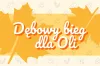 Pobiegną dla Oli