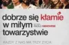 DKF: Dobrze się kłamie w miłym towarzystwie
