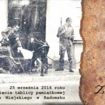 Odsłonięcie tablicy upamiętniającej rozbicie Aresztu Miejskiego w Radomsku
