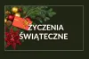 Życzenia z okazji Świąt Bożego Narodzenia